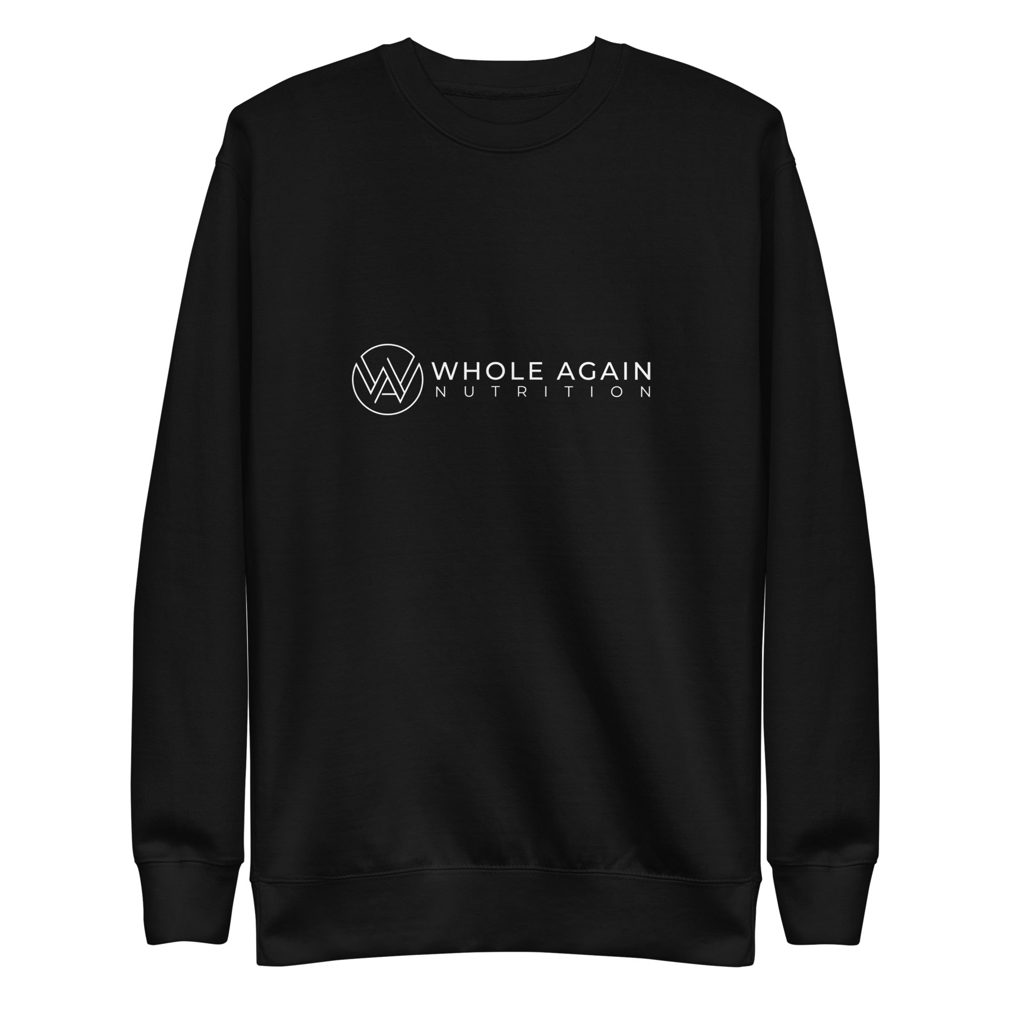 Whole Again Sweatshirt