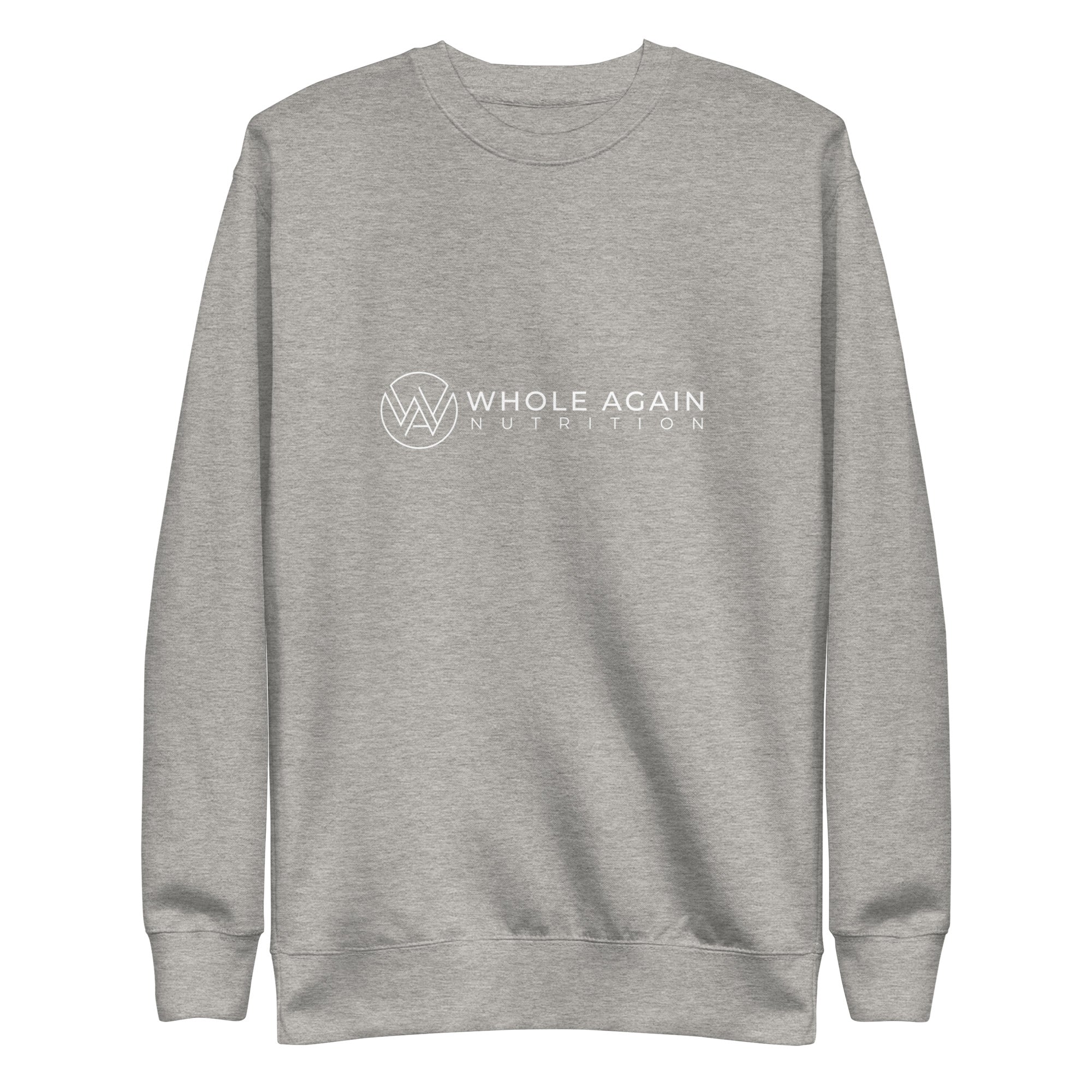 Whole Again Sweatshirt