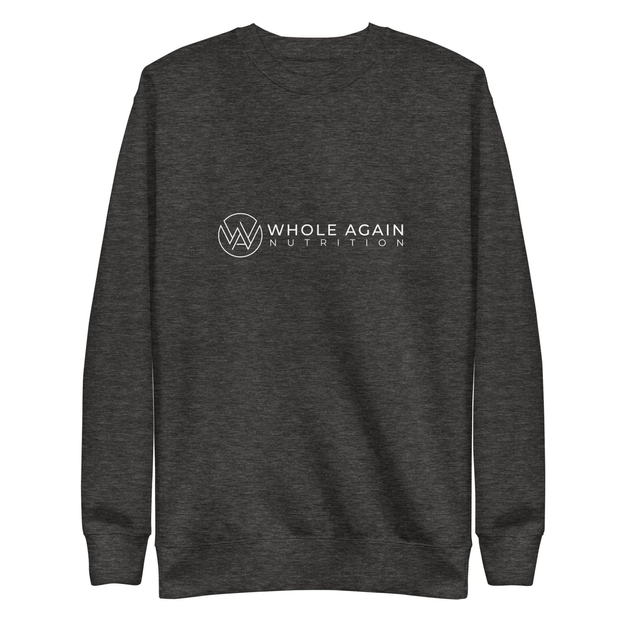 Whole Again Sweatshirt