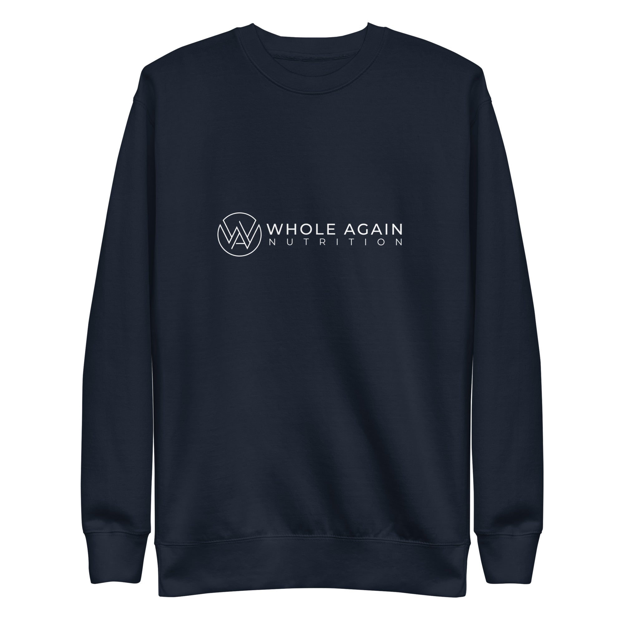 Whole Again Sweatshirt